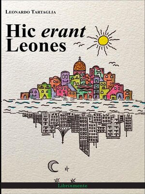 cover image of Hic erant Leones